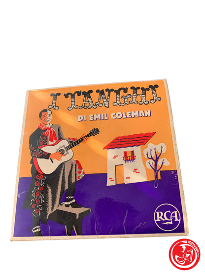 Emil Coleman E La Sua Orchestra - I Tanghi di Emil Coleman