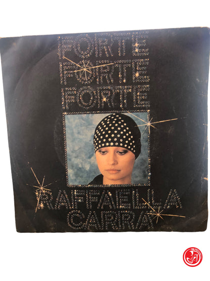 VINILE RAFFAELLA CARRà FORTE FORTE FORTE