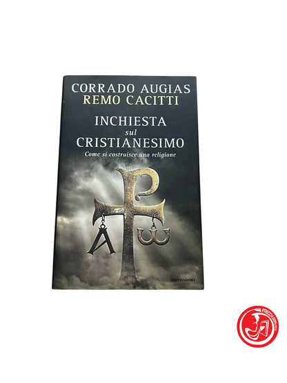 LIBRO INCHIESTA SUL CRISTIANESIMO - C. AUGIAG E R. CACITTI