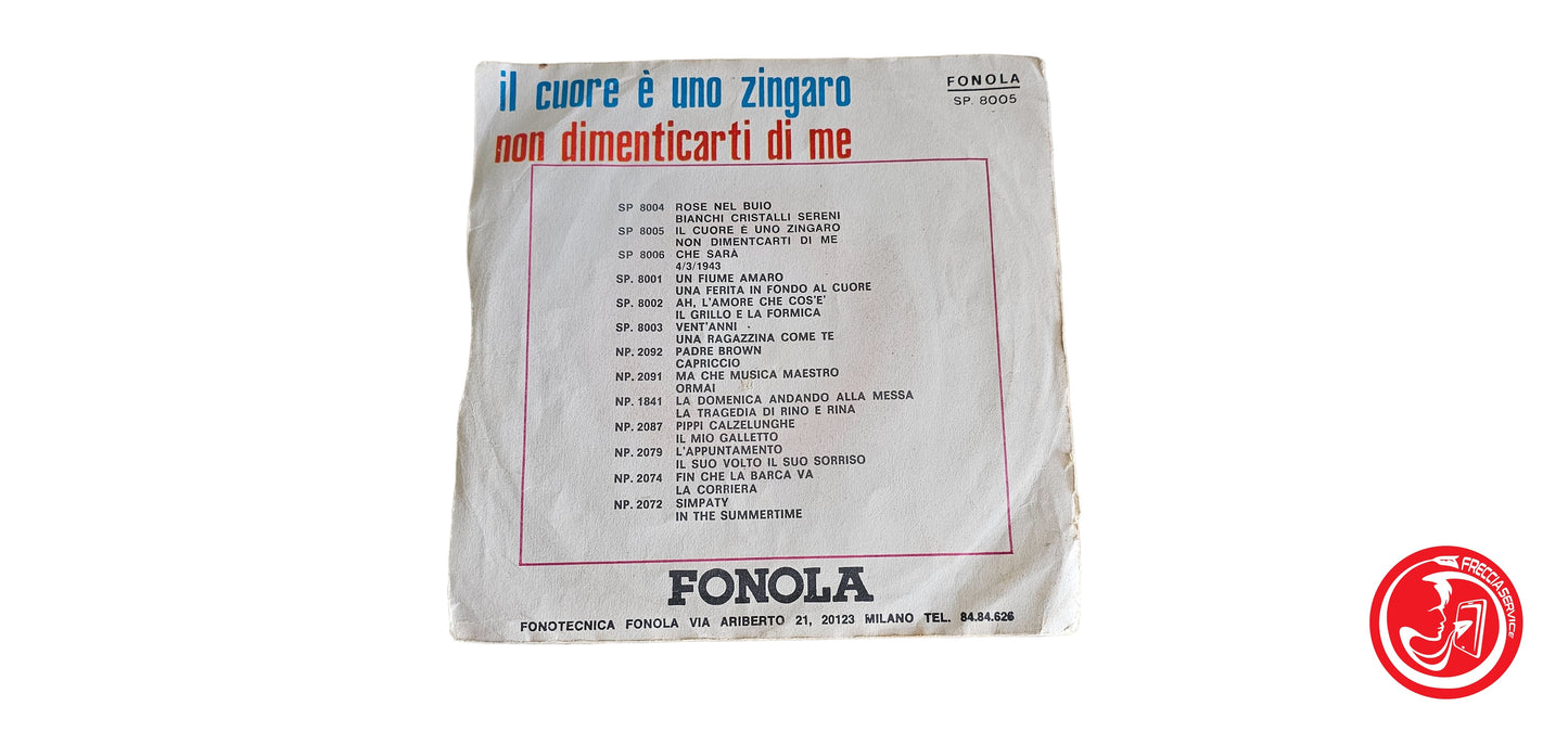 VINILE Monica, Frank Scala – Il Cuore È Uno Zingaro / Non Dimenticarti Di Me