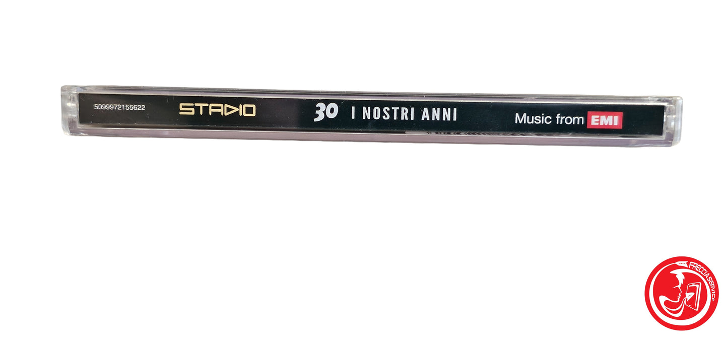 CD Stadio – 30 I Nostri Anni