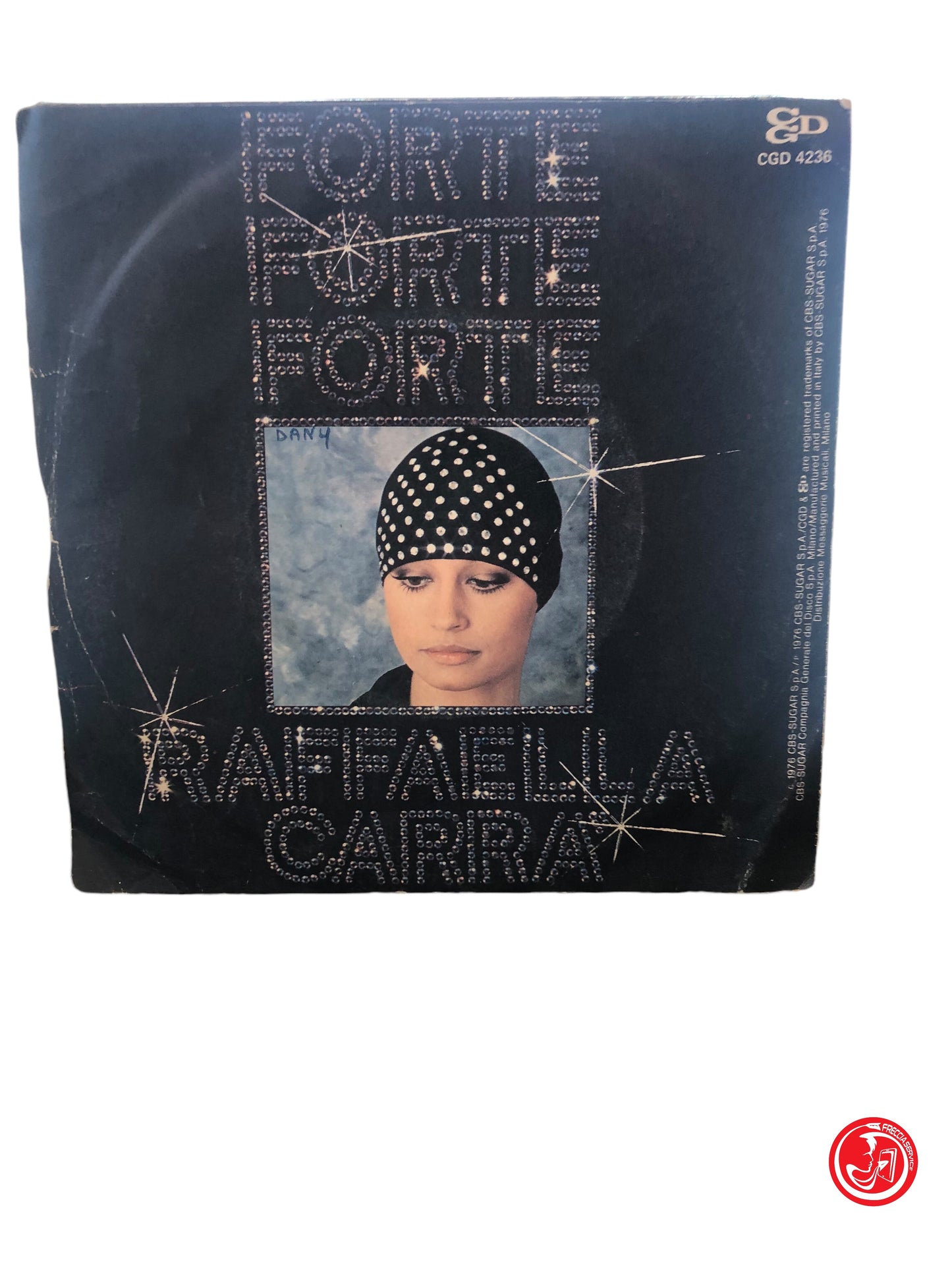 VINILE RAFFAELLA CARRà FORTE FORTE FORTE