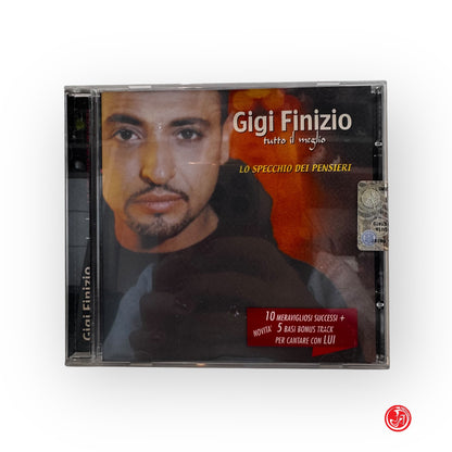 Gigi Finizio - Tutto il meglio Lo specchio dei pensieri