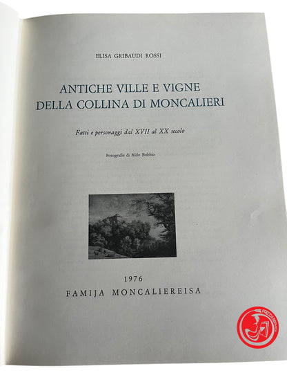 LIBRO ANTICHE VILLE E VIGNE DI MONCALIERI - ELISA GRIBAUDI ROSSI