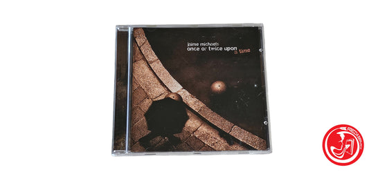 CD Jaime Michaels – Once Or Twice Upon A Time