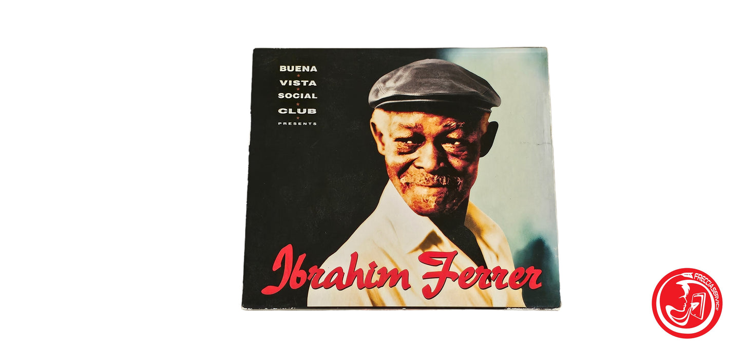 CD Ibrahim Ferrer – Buena Vista Social Club Presents Ibrahim Ferrer