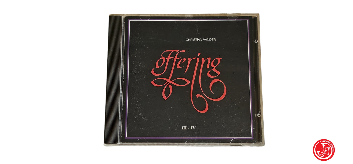 CD Christian Vander, Offering – Offering III - IV