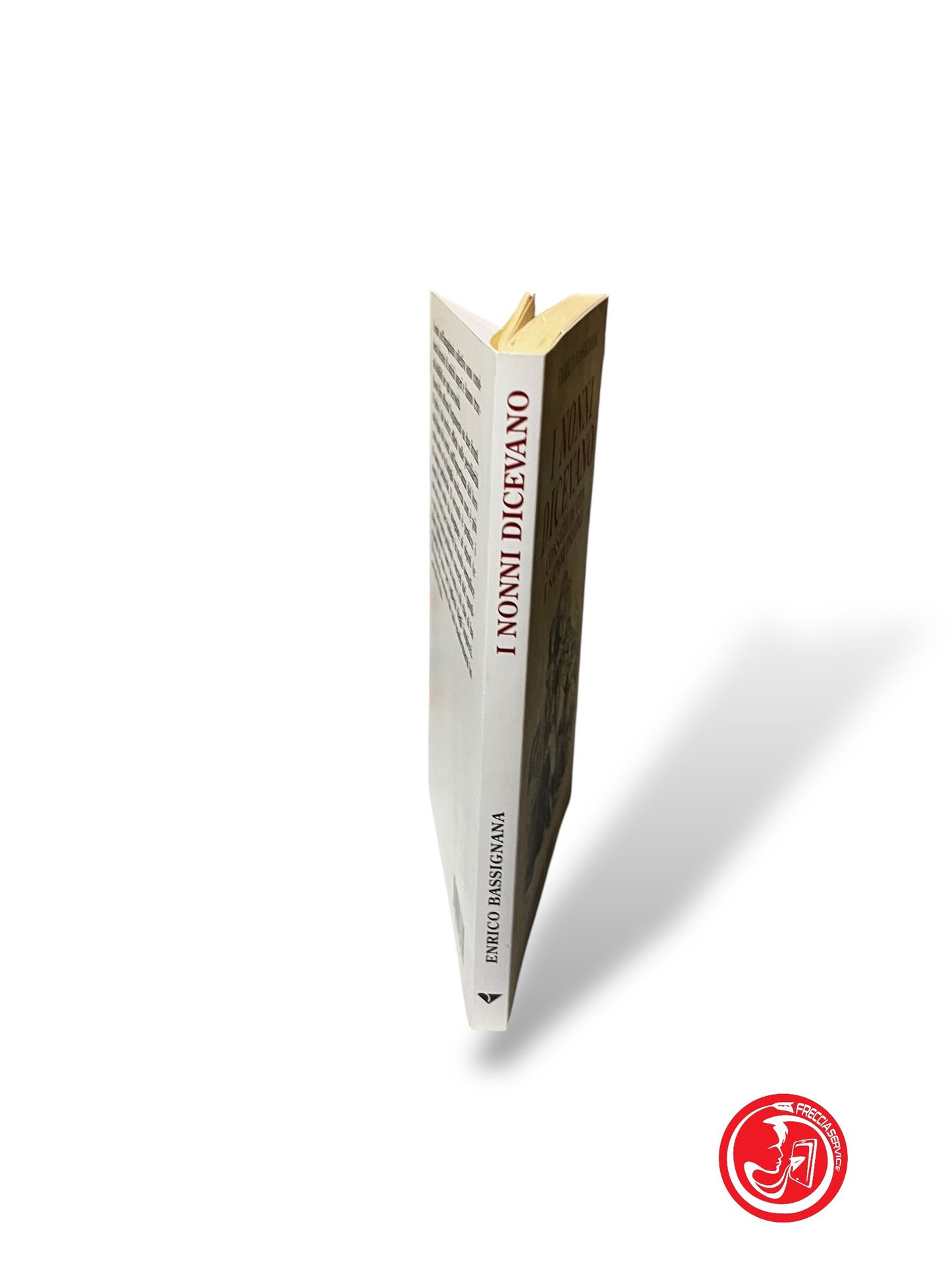 LIBRO I NONNI DICEVANO - ENRICO BASSIGNANA