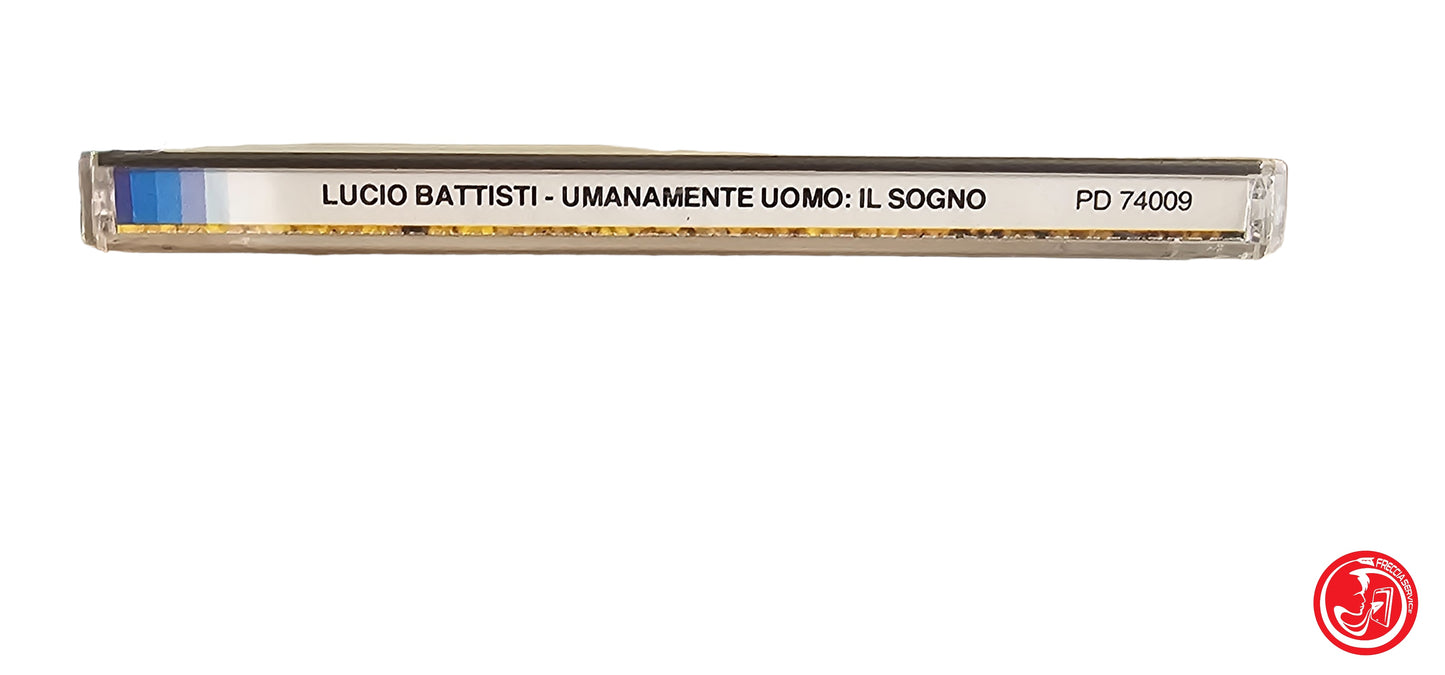 CD Lucio Battisti – Umanamente Uomo: Il Sogno.