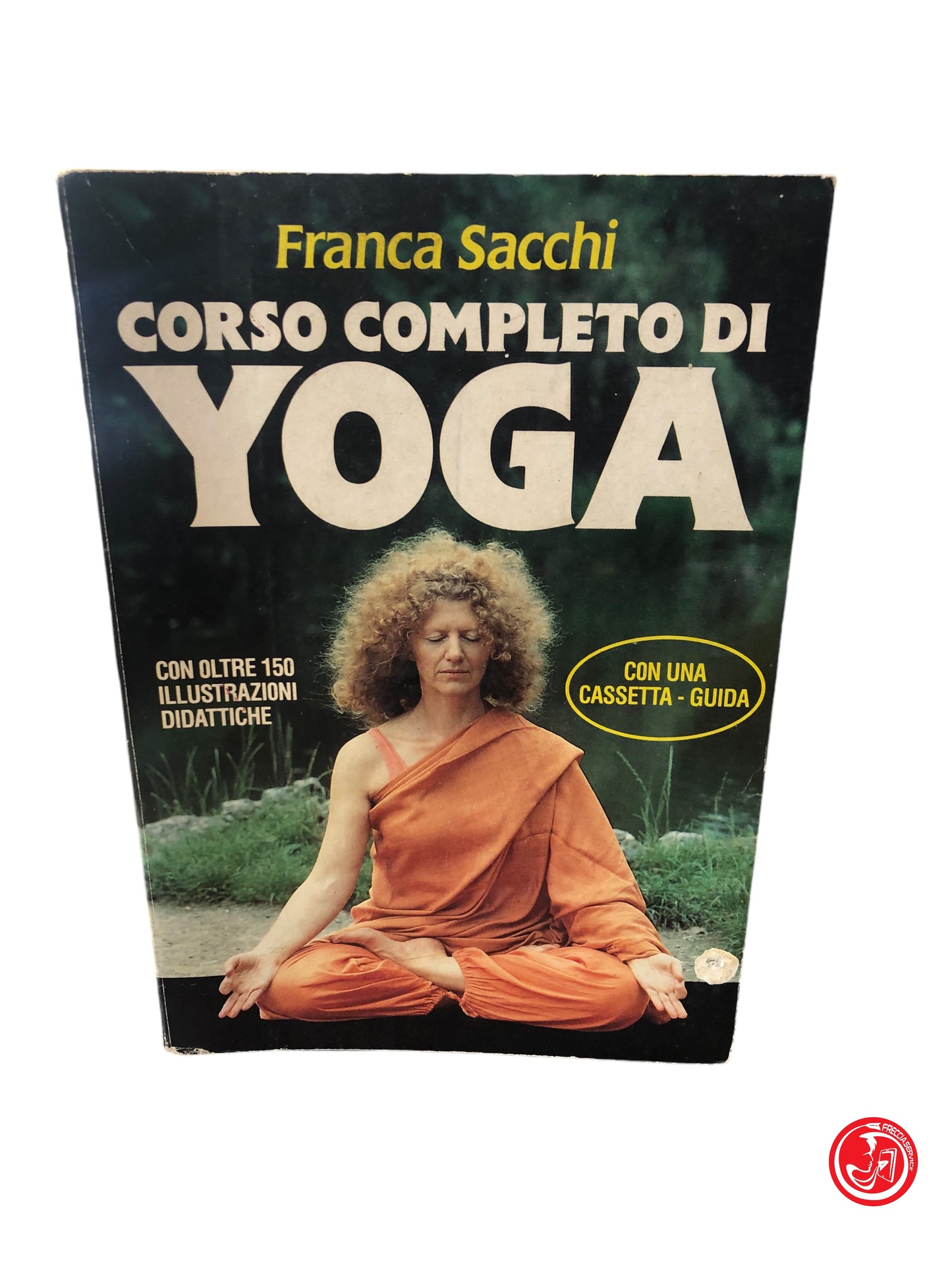 FRANCA SACCHI CORSO COMPLETO DI YOGA