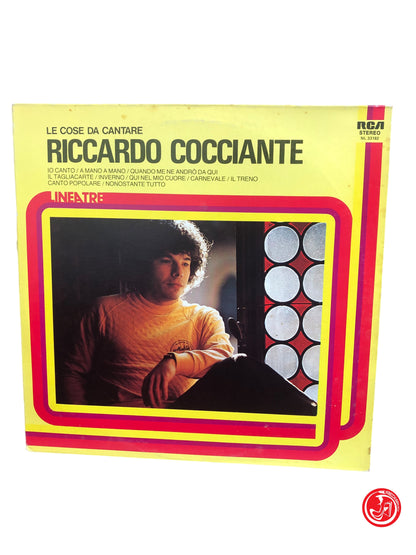 VINILE LE COSE DA CANTARE COCCIANTE