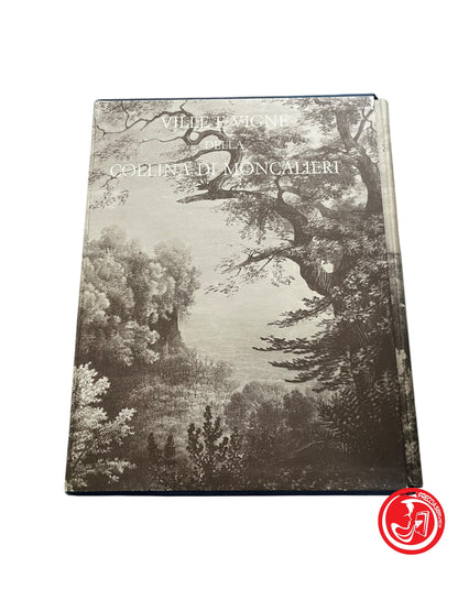 LIBRO ANTICHE VILLE E VIGNE DI MONCALIERI - ELISA GRIBAUDI ROSSI