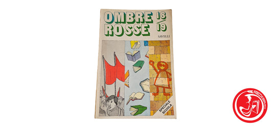 LIBRO Ombre rosse 18/19 - Savelli - Ed.1977