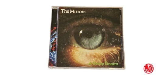 CD The Mirrors – A Green Dream