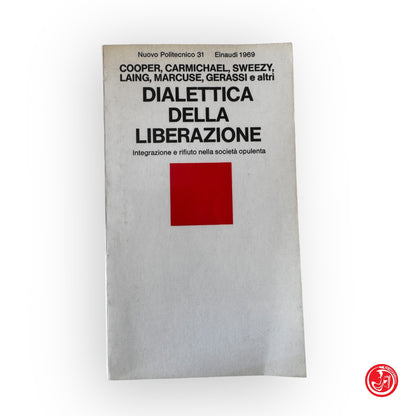 Dialettica della liberazione - Nuovo politecnico - Cooper