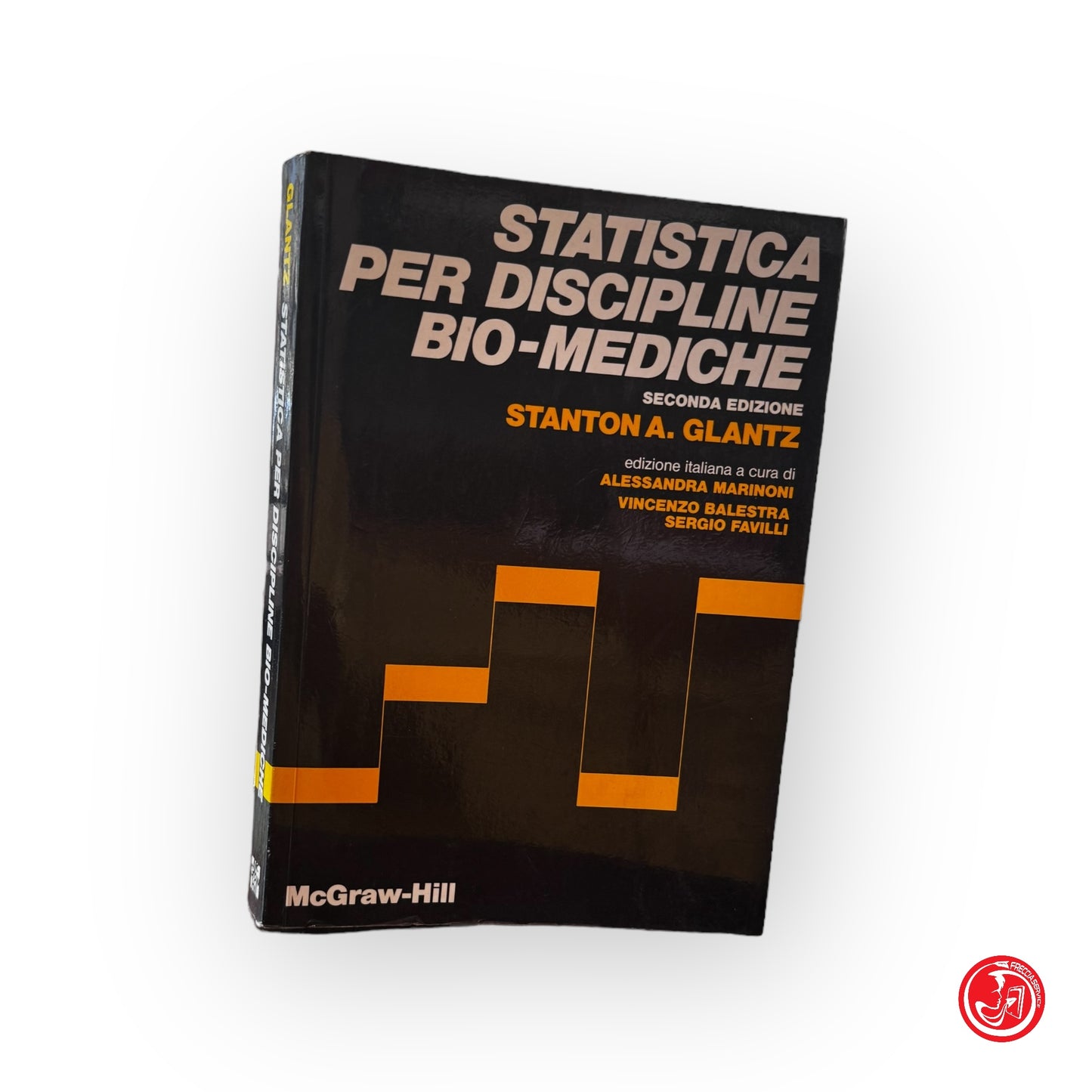 Statistica per discipline bio-mediche - S. A. Glantz