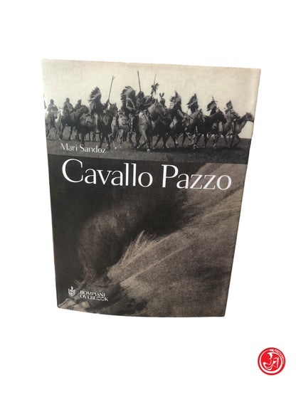 MARI SANDOZ CAVALLO PAZZO