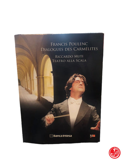 FRANCIS POULENC DIALOGUES DES CARMELITES - RICCARDO MUTI TEATRO ALLA SCALA