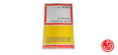 LIBRO Il marxismo e la persona umana - Adam Schaff