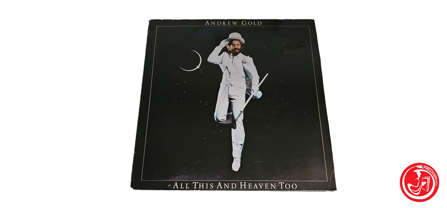 VINILE Andrew Gold – All This And Heaven Too