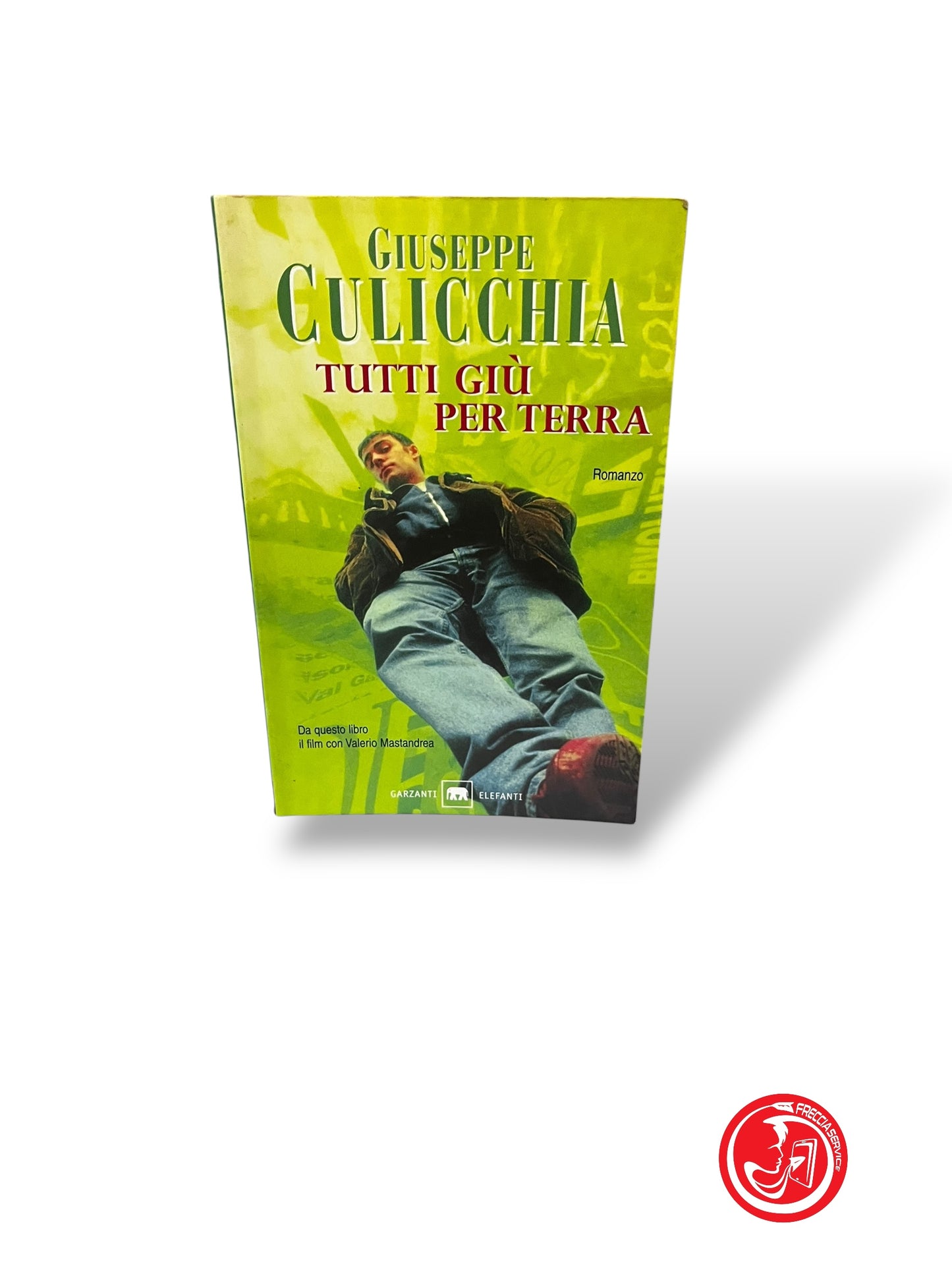 LIBRO TUTTI GIù PER TERRA - GIUSEPPE CULICCHIA