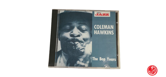 CD Coleman Hawkins – The Bop Years