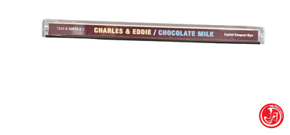CD Charles & Eddie – Chocolate Milk