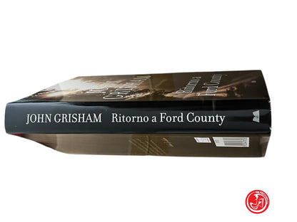 LIBRO RITORNO A FORD COUNTY - JOHN GRISHAM