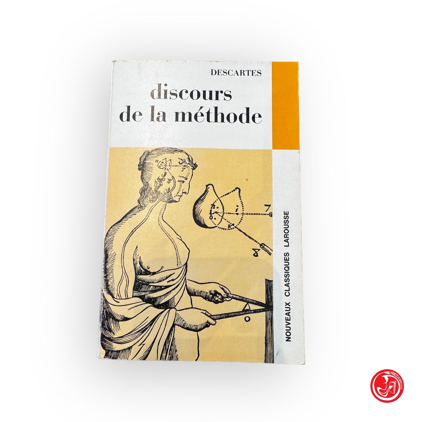 Discours de la methode - Descartes