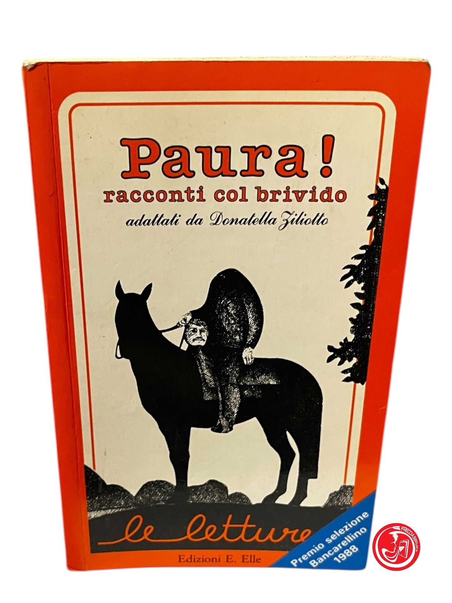 LIBRO PAURA ! RACCONTI DA BRIVIDO - DONATELLA ZILIOTTO
