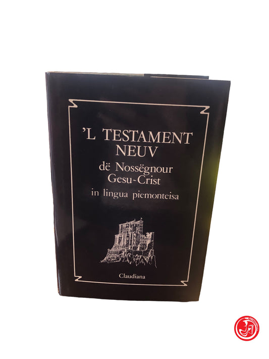 L TESTAMENT NEUV DE NOSSEGNOUR GESU CRIST