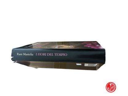 LIBRO I FIORI DEL TEMPIO - RANI MANICKA