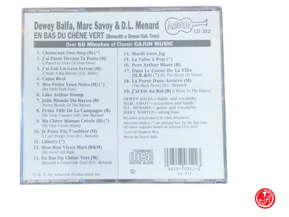 DEWEY BALFA MARC SAVOY & D.L. MENARD - UNDER A GREEN OAK TREE