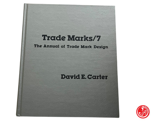 LIBRO  THE BOOK OF AMERICAN TRADE MARKS 7 - CARTER