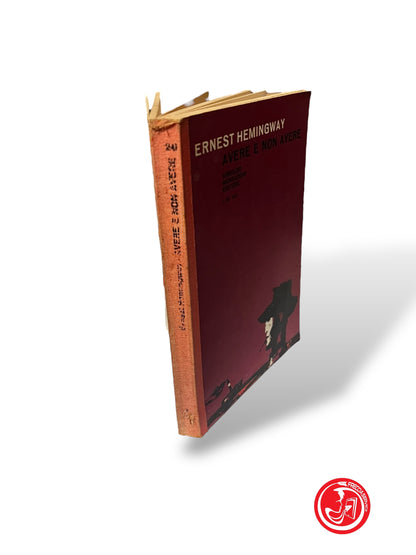 LIBRO AVERE E NON AVERE - ERNEST HEMINGWAY