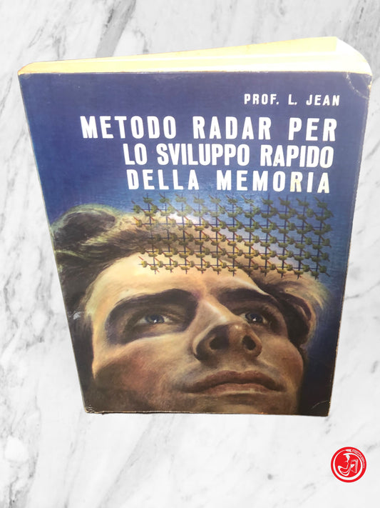 METODO RADAR PER LO SVILUPPO DELLA MEMORIA PROF. L. JEAN