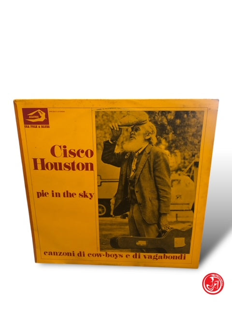 VINILE CISCO HOUSTON - PIE IN THE SKY