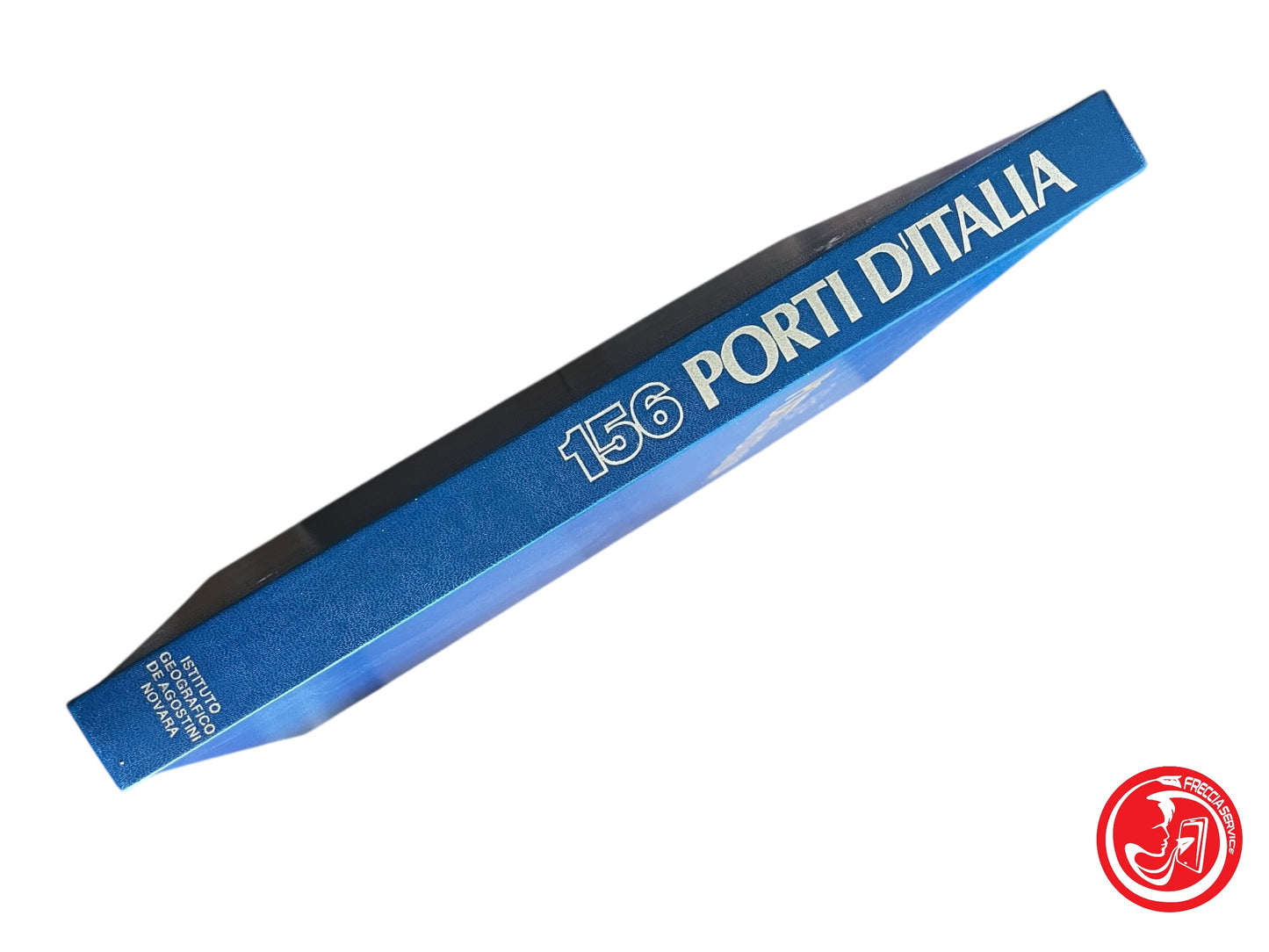 LIBRO 156 PORTI D'ITALIA