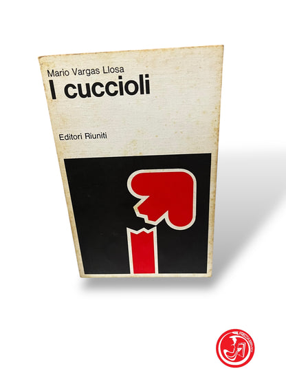 LIBRO I CUCCIOLI - MARIO VARGAS LLOSA