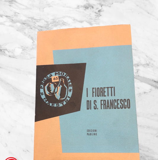 I FIORETTI DI S. FRANCESCO 1961