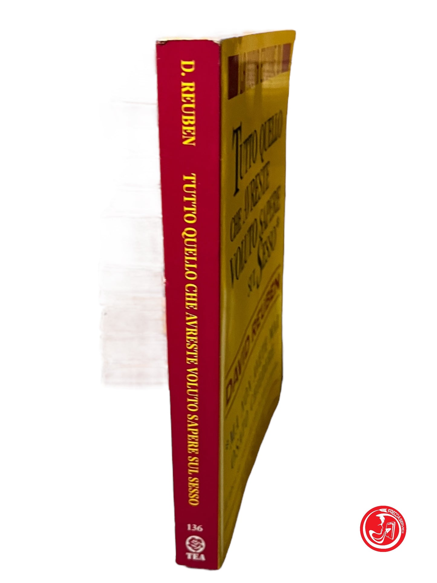 LIBRO TUTTO QUELLO CHE AVRESTE VOLUTO SAPERE SUL SE.. - DAVID REUBEN