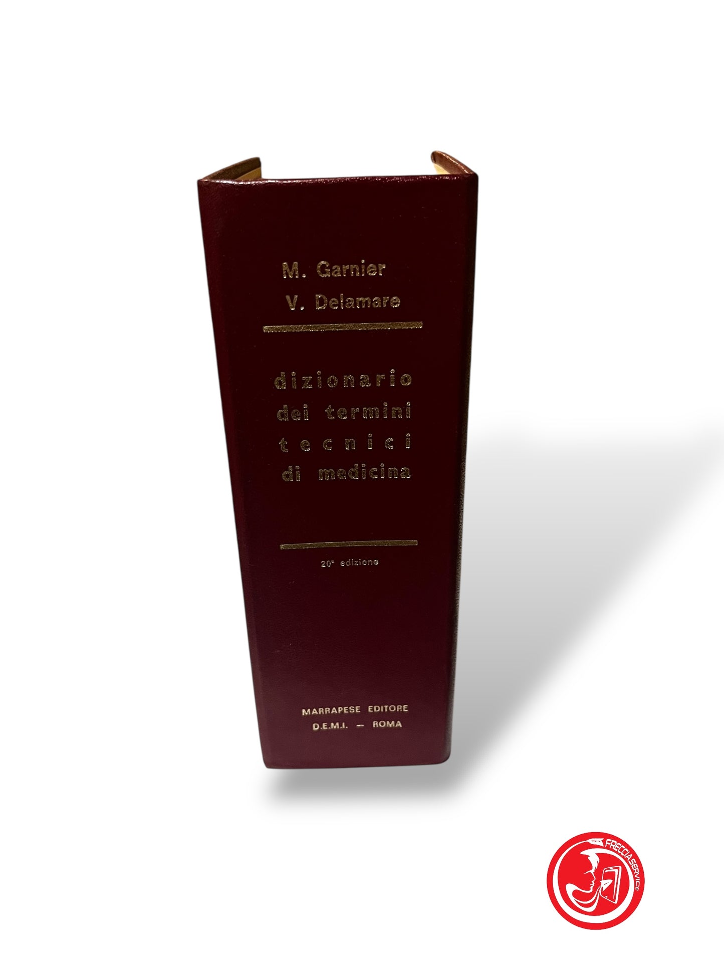LIBRO DIZIONARIO DEI TERMINI TECNICI DI MEDICINA - GARNIER - DELAMARE