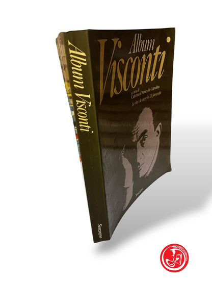 LIBRO ALBUM VISCONTI A CURA DI CATERINA D'AMICO DE CARVALHO