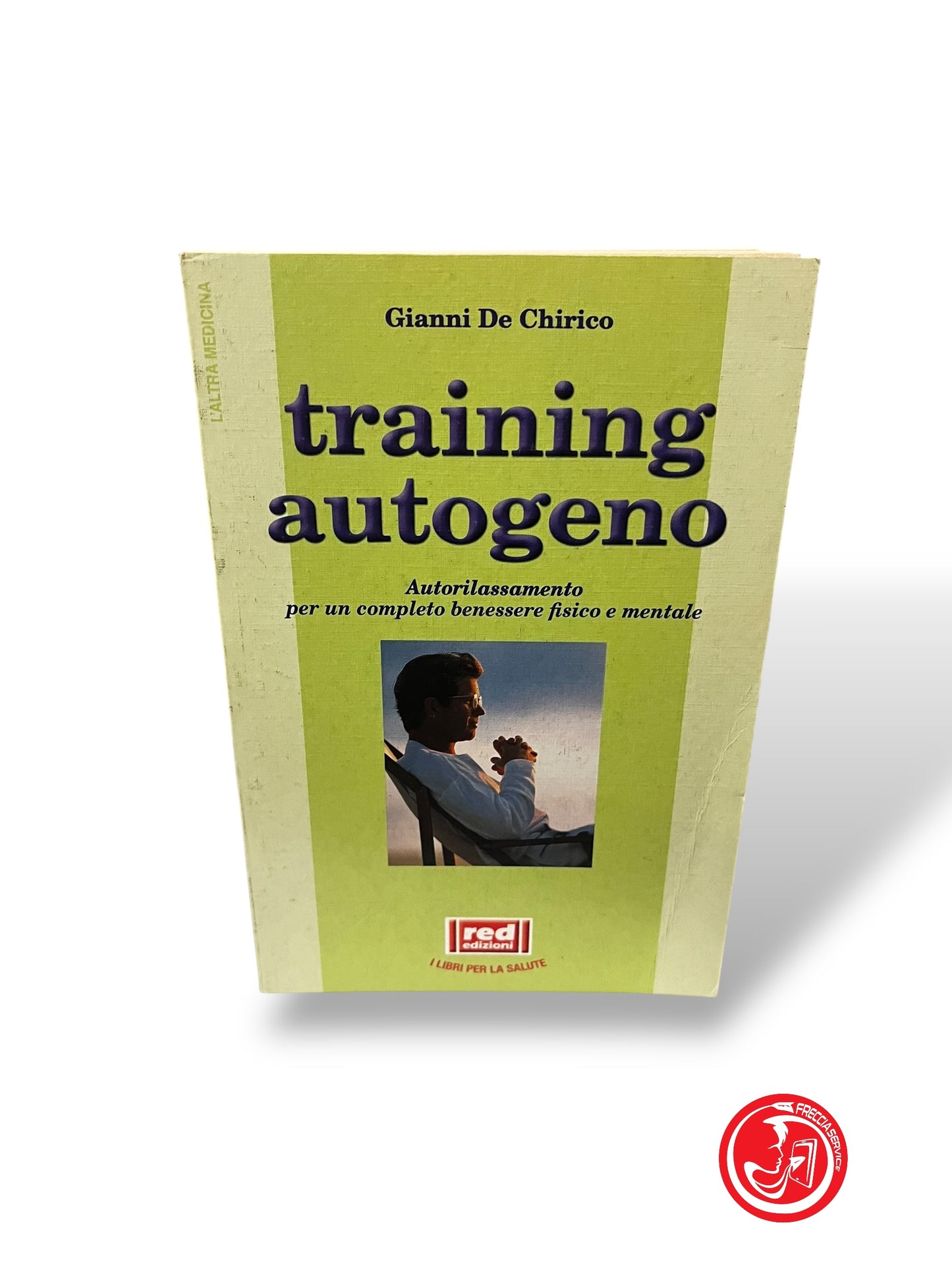 LIBRO TRAINING AUTOGENO - GIANNI DE CHIRICO