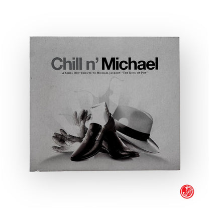 CD Pop - Chill n' Michael - A chill out tribute to Michael Jackson