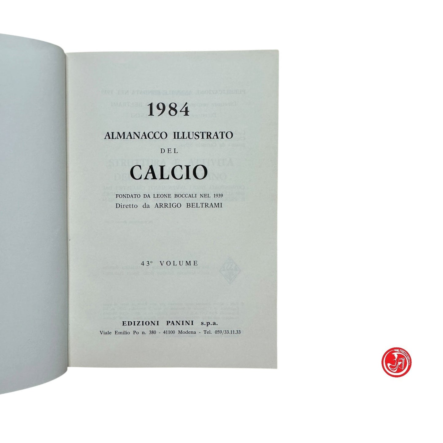 Almanacco illustrato del calcio - Edizione panini Modena