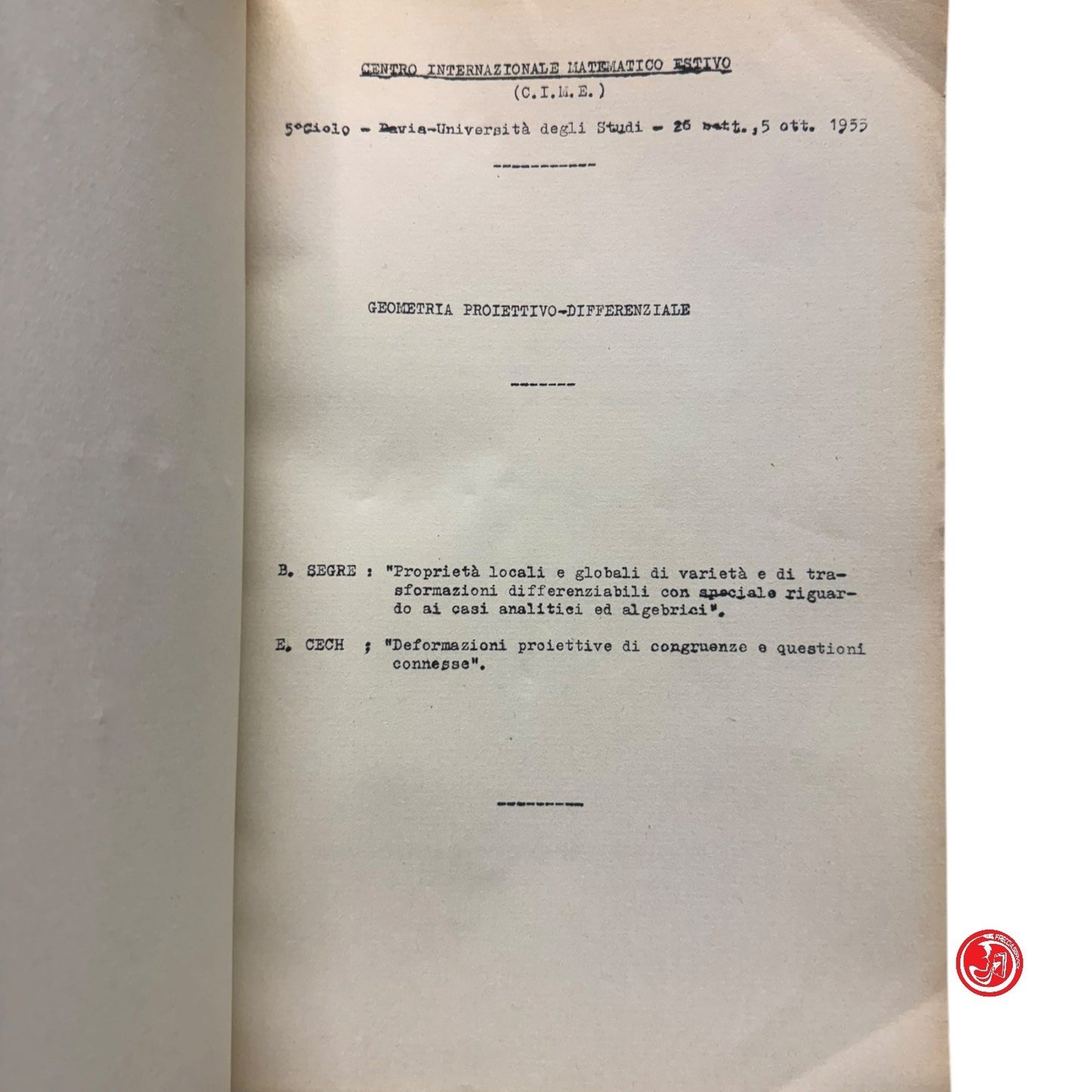 Matematica - E. Bompiani - Geometria degli elementi differenziali 2 volumi