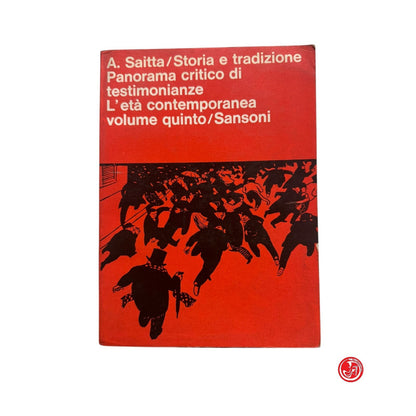 Storico - A. Saitta - Storia e tradizione - Panorama critico di testimonianze