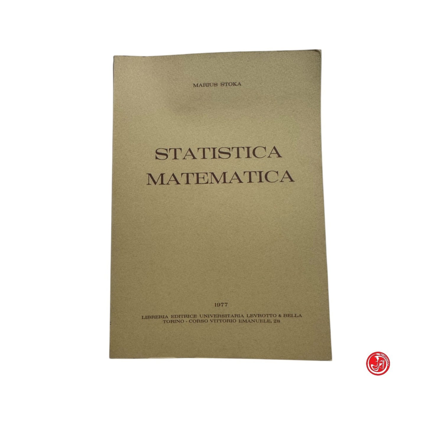 Matematica - M. Stoka - Statistica matematica