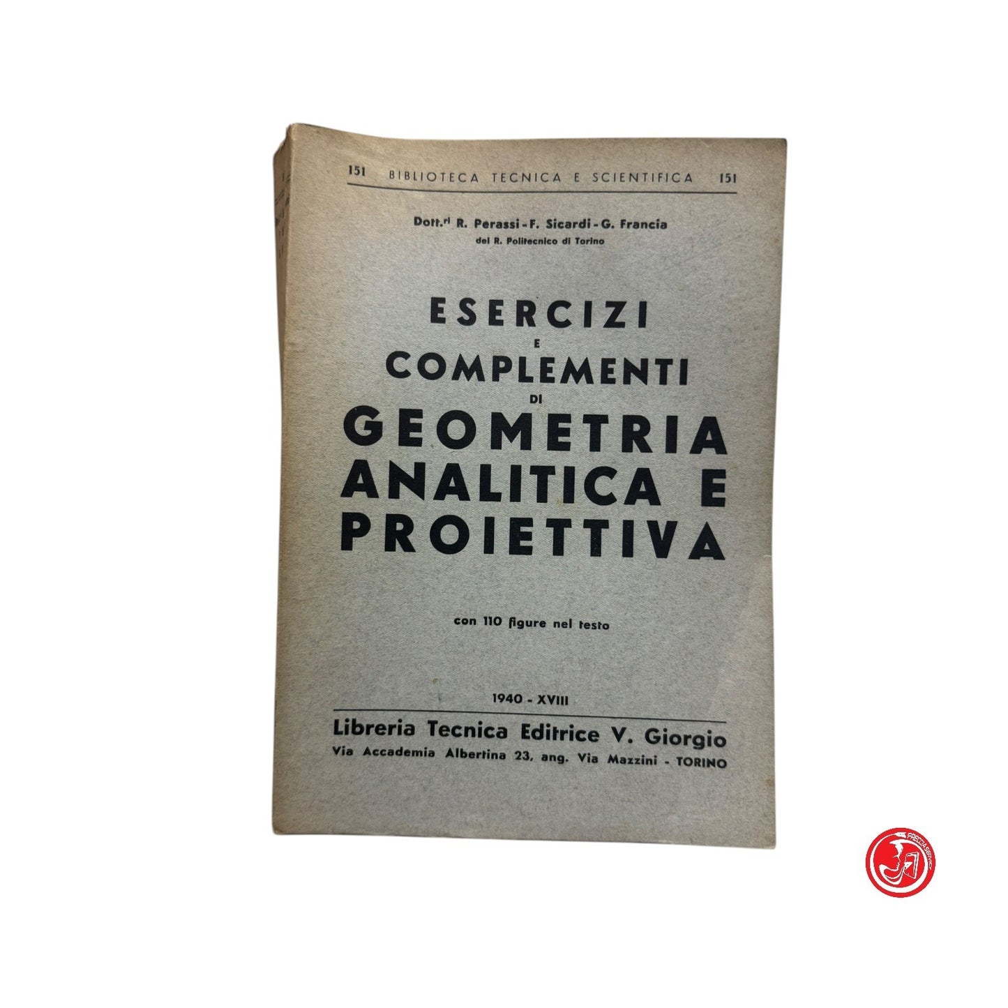 Matematica - Esercizi e complementi di geometria analitica e proiettitva